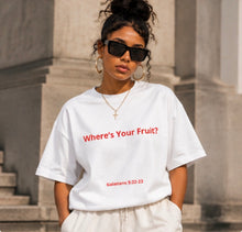 Load image into Gallery viewer, Where’s your Fruit T-Shirt
