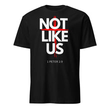 Load image into Gallery viewer, Not Like Us Unisex T-Shirt (Black)